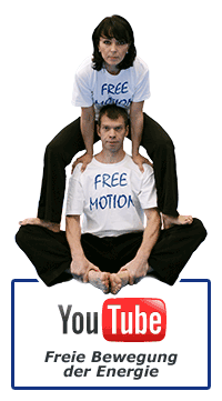  youtube: Freie Bewegung der Energie (free motion)  